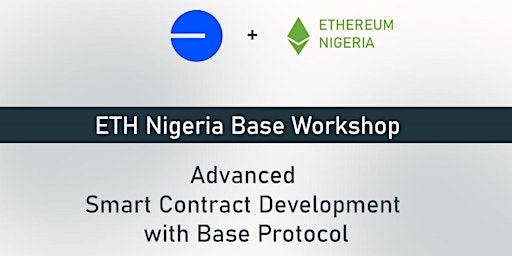 Imagem principal do evento Advanced Smart Contract Development with Base Protocol
