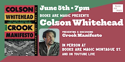 Imagem principal de In-Store: Colson Whitehead presents Crook Manifesto