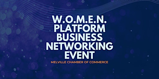 Image principale de W.O.M.E.N. Business Networking Event