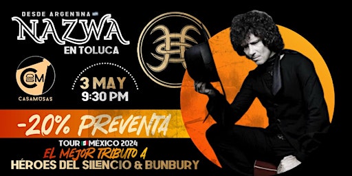 Hauptbild für NAZWA Tour México 2024 | Tributo Bunbury & Héroes del Silencio