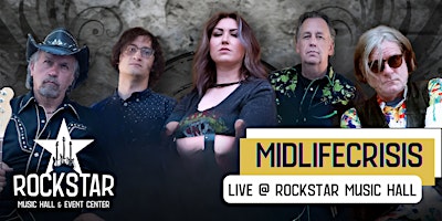 Imagem principal do evento Mid-Life Crisis LIVE @ RockStar Music Hall