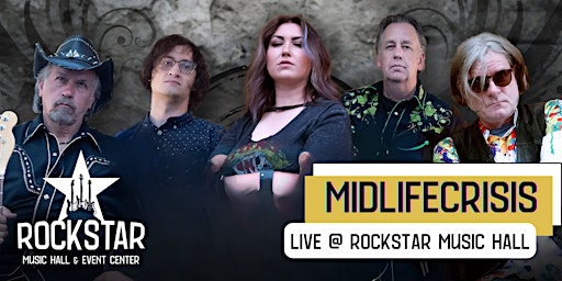 Immagine principale di Mid-Life Crisis LIVE @ RockStar Music Hall 