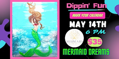 Primaire afbeelding van Mermaid Dreams Paint and Sip