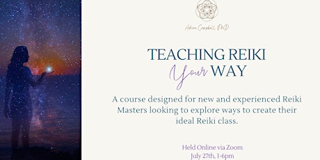 Teaching Reiki YOUR Way