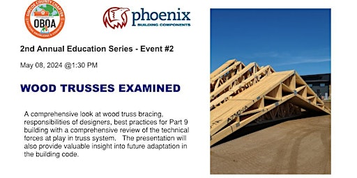Imagem principal do evento Wood Trusses Examined (Phoenix Building Components) - Simcoe (Event #2)