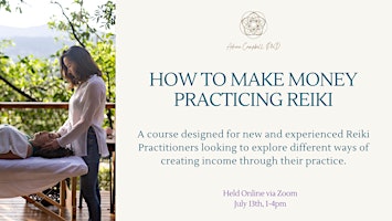 Primaire afbeelding van How to Make Money Practicing Reiki