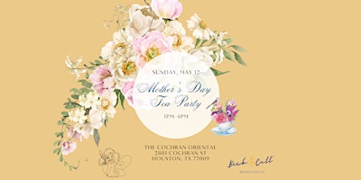 Imagen principal de Mother's Day Afternoon Tea Party