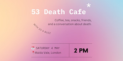 Imagem principal do evento 53 Death Cafe - May