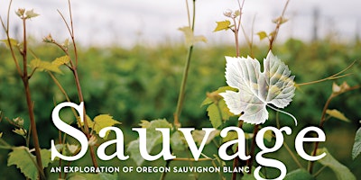 Durant Vineyards Hosting 2nd Annual Sauvage Event primary image