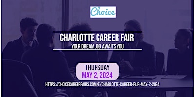 CHARLOTTE CAREER FAIR - MAY 2, 2024 primary image