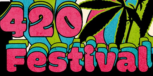 Imagem principal de Positive Vibes Annual 420 Festival