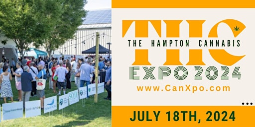 Imagem principal do evento THC (The Hampton Cannabis) EXPO 2024 (7th Annual)