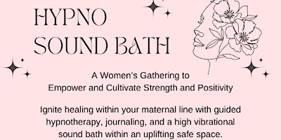 Hypno Sound Bath primary image