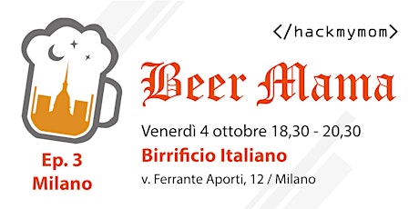 Beer Mama Ep.3 Milano