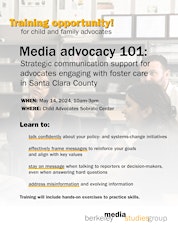 Berkeley Media Studies Group  Media Advocacy Training