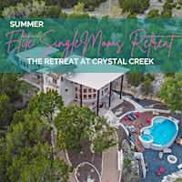 Imagen principal de Summer Elite Single Moms Retreat