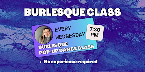 Primaire afbeelding van Burlesque & Jazz Funk Fusion Pop-Up Dance Class For Adults