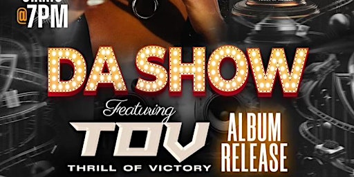 DA SHOW featuring TOV Album Release primary image