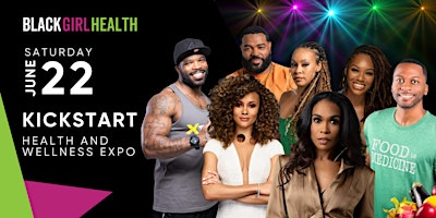 KICKSTART HEALTH & WELLNESS EXPO W/ CELEBRITY GUESTS primary image