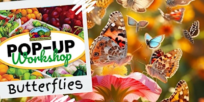 Primaire afbeelding van WPB GreenMarket - Pop Up Workshop - All About Butterflies