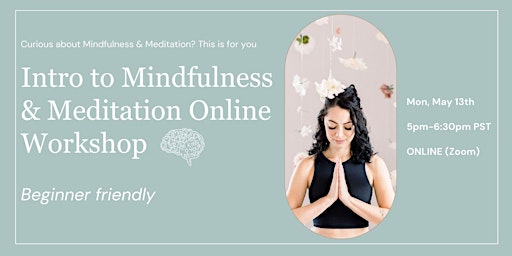 Immagine principale di Introduction to Mindfulness & Meditation (ONLINE) 