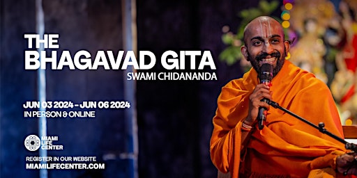Imagem principal do evento The Bhagavad Gita with Swami Chidananda at Miami Life Center