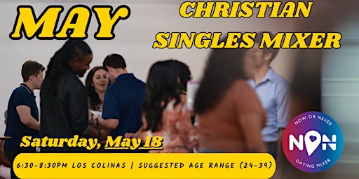 Imagem principal do evento Now or Never DM: Christian Singles Mixer (24-39)