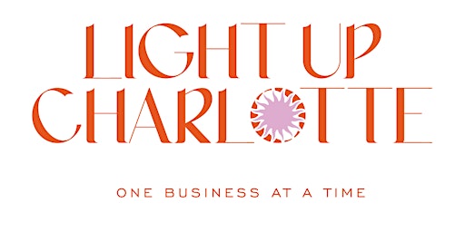 Imagem principal do evento Light Up Charlotte