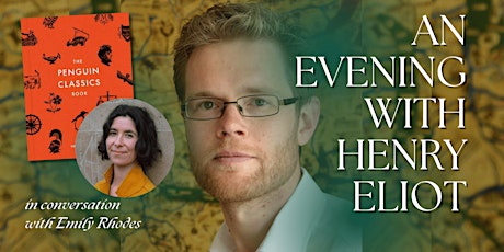 An Evening with Henry Eliot and Emily Rhodes
