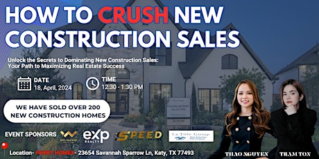 HOW TO CRUSH NEW CONSTRUCTION SALE