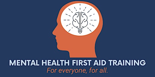 Immagine principale di Mental Health First Aid - Kingsbridge (May 16th, 2024) 