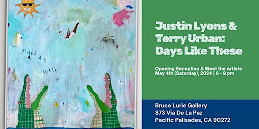 Imagen principal de Art Opening Reception - Justin Lyons & Terry Urban: Days Like These