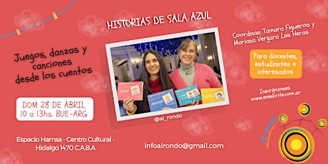 HISTORIAS DE SALA AZUL:  Juegos, danzas y canciones desde los cuentos