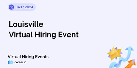 Louisville Virtual Hiring Event