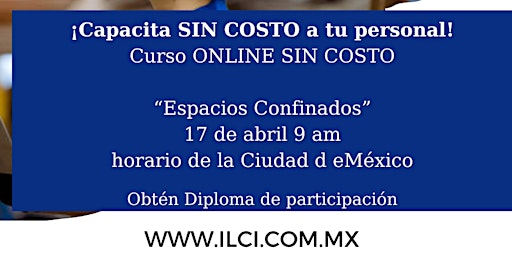 Hauptbild für Curso ONLINE Gratuito "Espacios confinados"