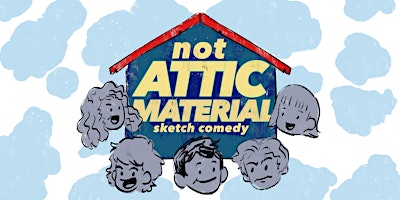 Imagem principal de Not Attic Material