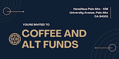 Coffee and Alt Funds