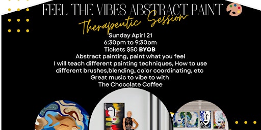 Primaire afbeelding van Feel The Vibes Abstract Painting Therapeutic Sessions