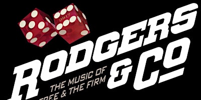 Imagem principal do evento Rodgers & Co: The Music from Bad Co, Free & The Firm