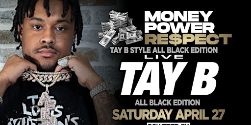 “TAY B” Live at “Quorum Event Center (Flint)”Sat Apr 27th w/DJ JAY BIG Live primary image