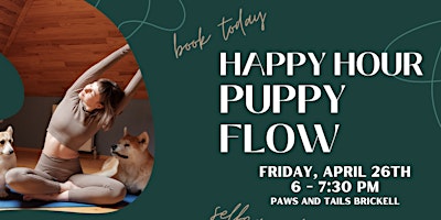 Primaire afbeelding van Happy Hour Puppy Yoga Flow