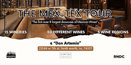 Mexican Wine Tour (Fort Worth)