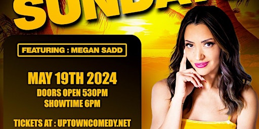 Imagen principal de Sunset Sundays Presents: Comedian Megan Sadd