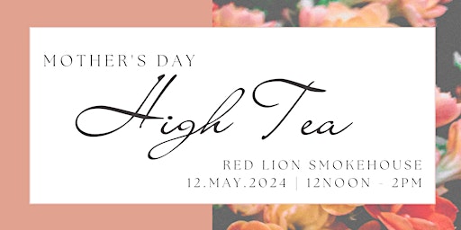 Mother's Day High Tea primary image