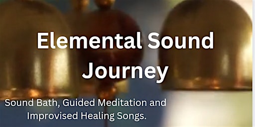 Image principale de Elemental Sound Journey