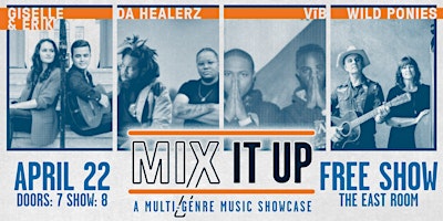 Hauptbild für Mix It Up Music Showcase: Free Concert