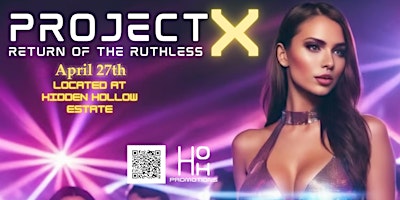 Project X: |Pool Party| Main Event|After hours| 3 parties 1 day| primary image