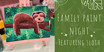 Imagem principal do evento Family Paint Night  **Featuring Sloth**