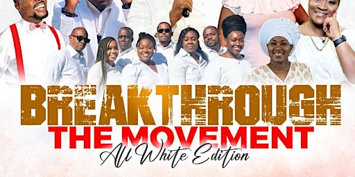 Imagem principal do evento BREAKTHROUGH The MOVEMENT: All White Edition