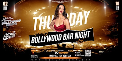 Imagen principal de Bollywood Nights- Thirsty Thursday @ Madd Hatter - Hoboken NJ